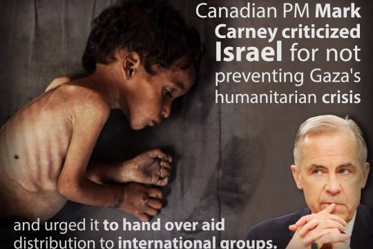 Canadian PM Mark Carney criticized Israel for not preventing Gaza's humanitarian crisis