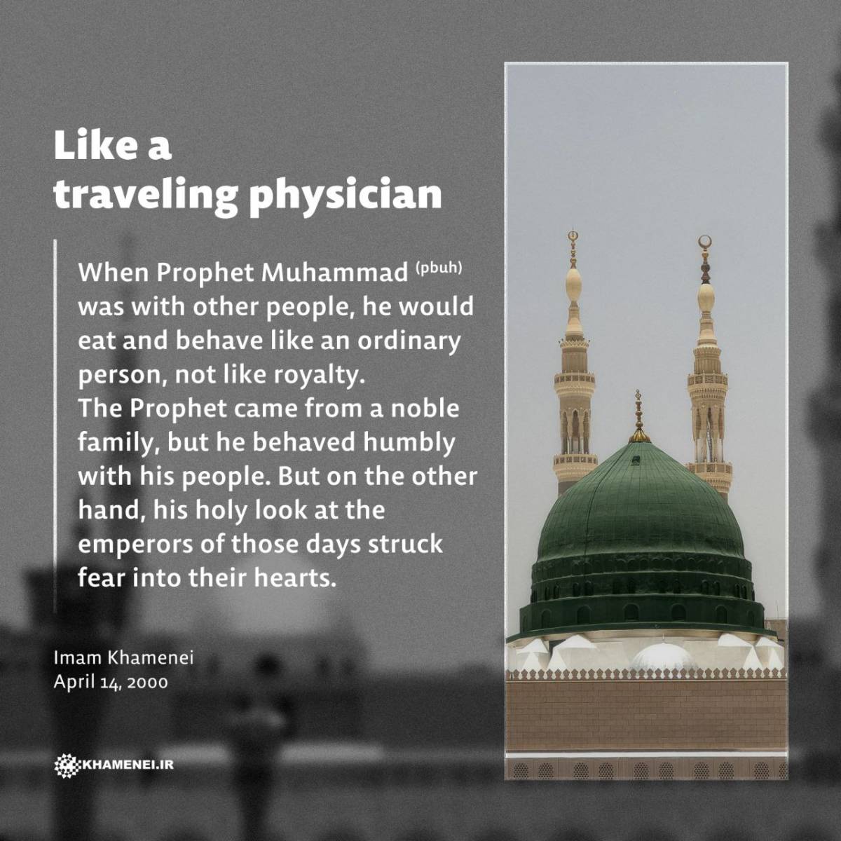 Like a traveling physician