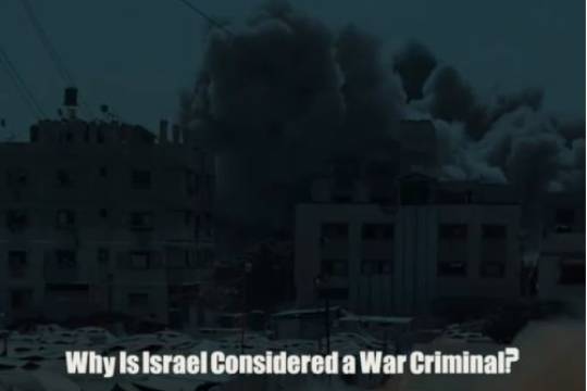 Why Is Israel Considered a War Criminal