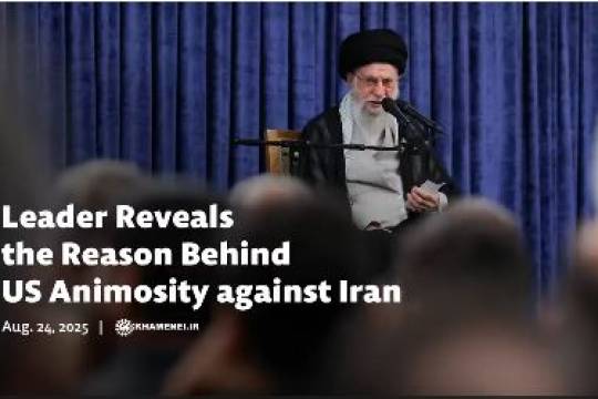 Leader Reveals the Reason Behind US Animosity against Iran