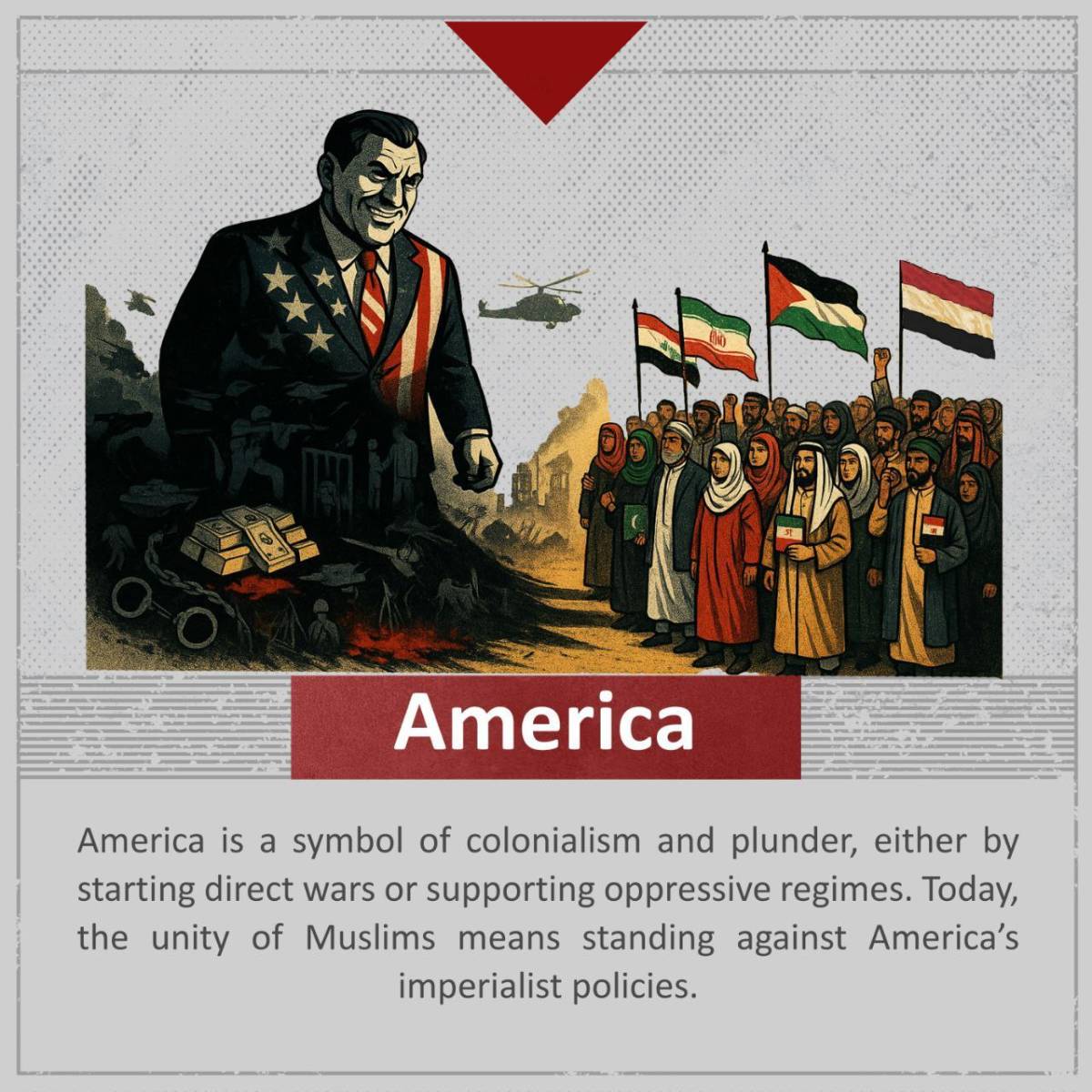 America is a symbol of colonialism and plunder