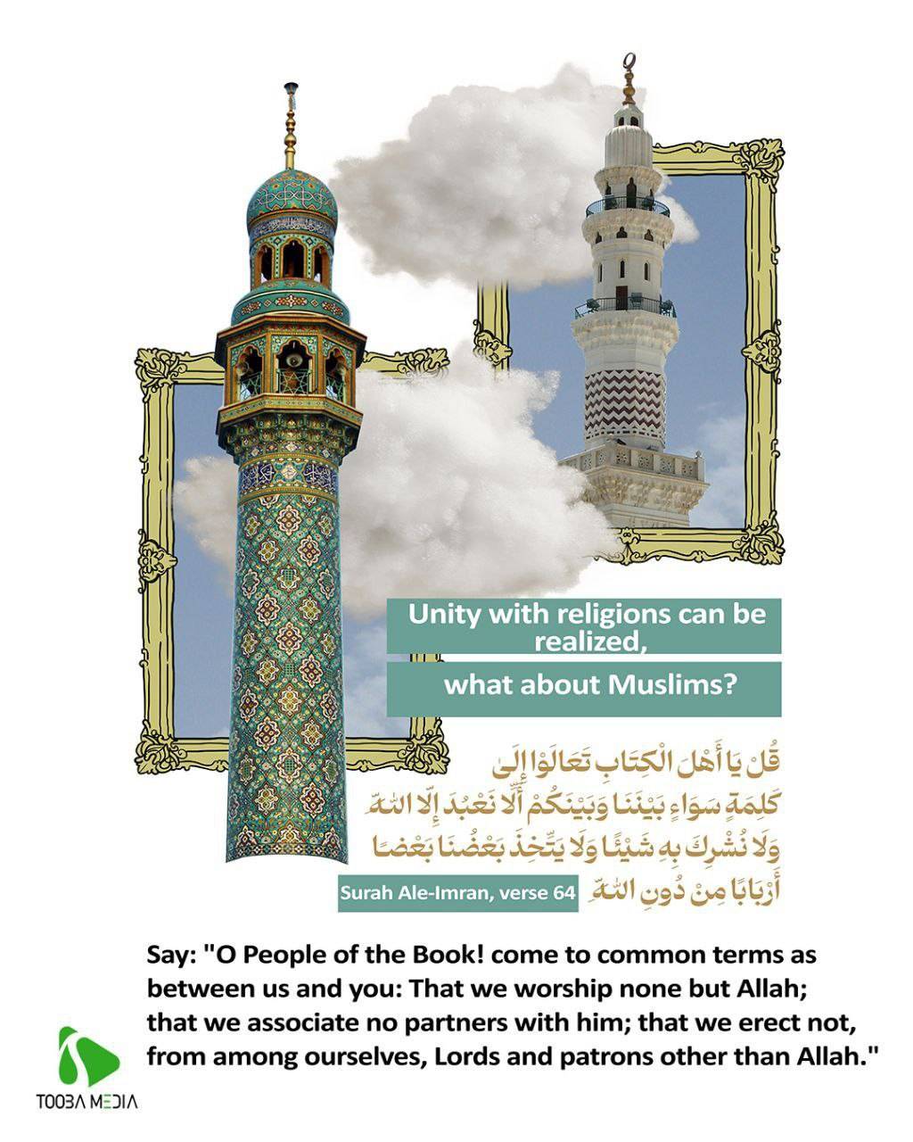 Unity with religions can be realized, What about Muslims