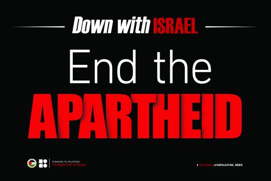 Down with ISRAEL End the APARTHEID
