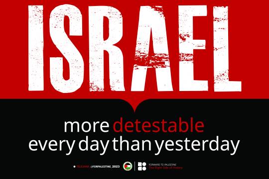 ISRAEL more detestable every day than