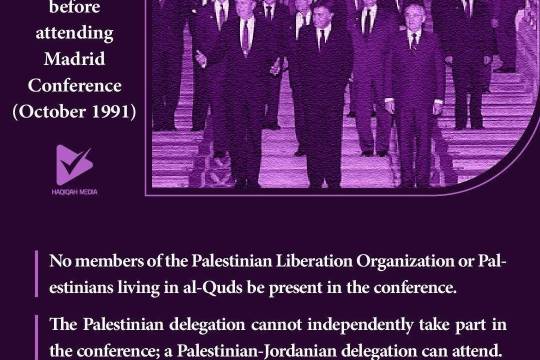 Preconditions of the Zionists before attending Madrid Conference