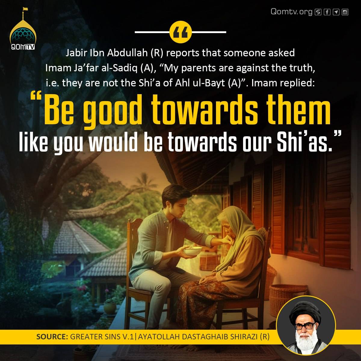 Be good towards them like you would be towards our Shi’as