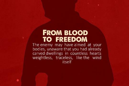 FROM BLOOD TO FREEDOM_8