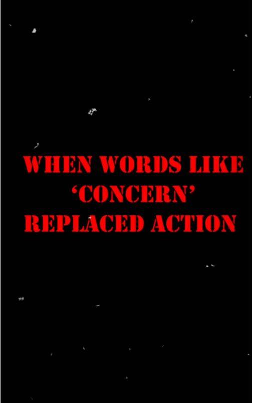 WHEN WORDS LIKE CONCERN REPLACED ACTION
