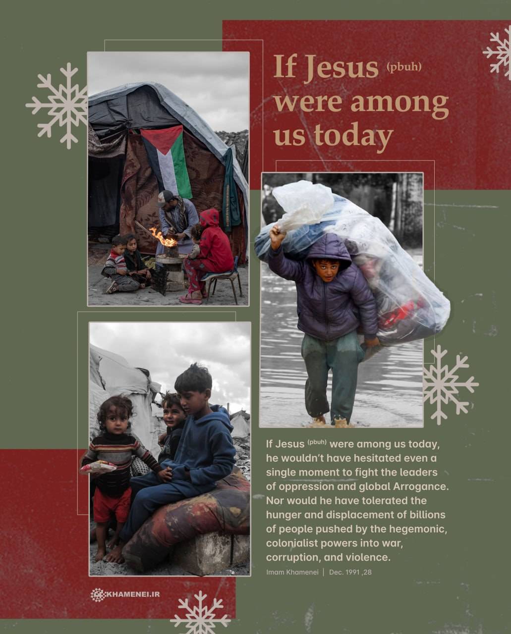 If Jesus (pbuh) were among us today, he wouldn’t have hesitated even a single moment to fight the leaders of oppression and global Arrogance